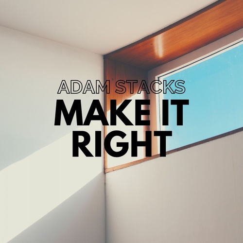 Adam Stacks - Make It Right [BAB053]